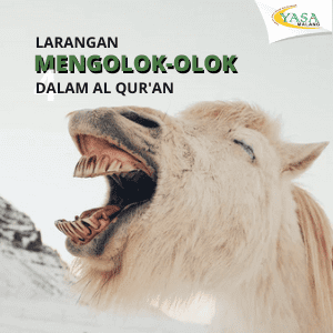 Larangan Mengolok-Olok dalam Al Quran