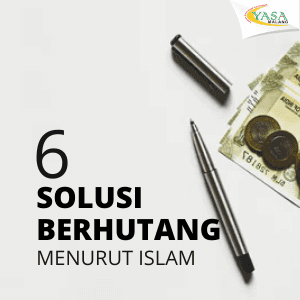 6 Solusi Berhutang Menurut Islam