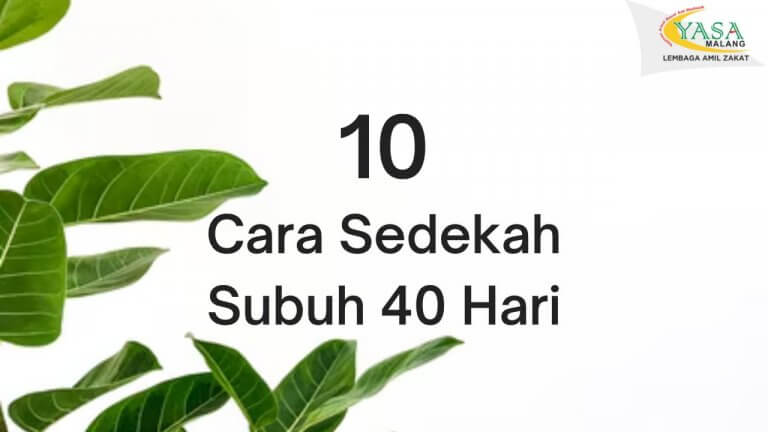 Cara Sedekah Subuh 40 Hari