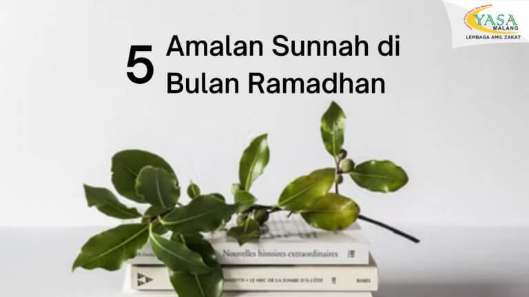 Amalan Sunnah di Bulan Ramadhan