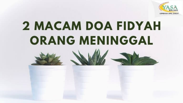 2 Macam Doa Fidyah Orang Meninggal