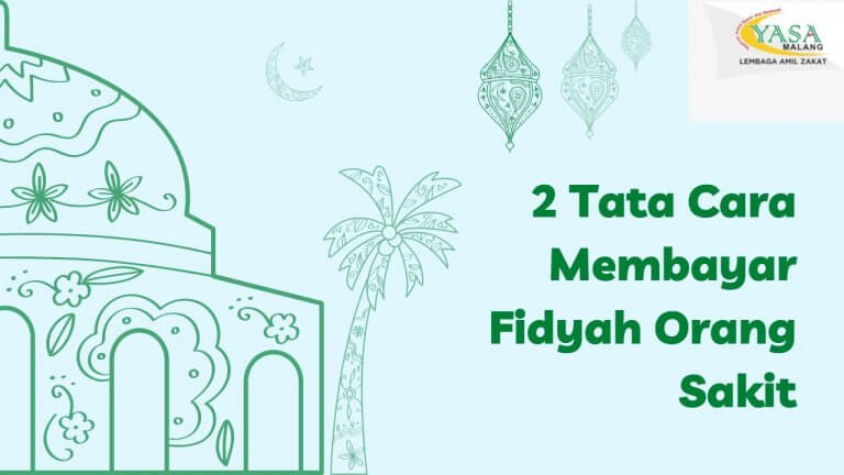 2 Tata Cara Membayar Fidyah Orang Sakit