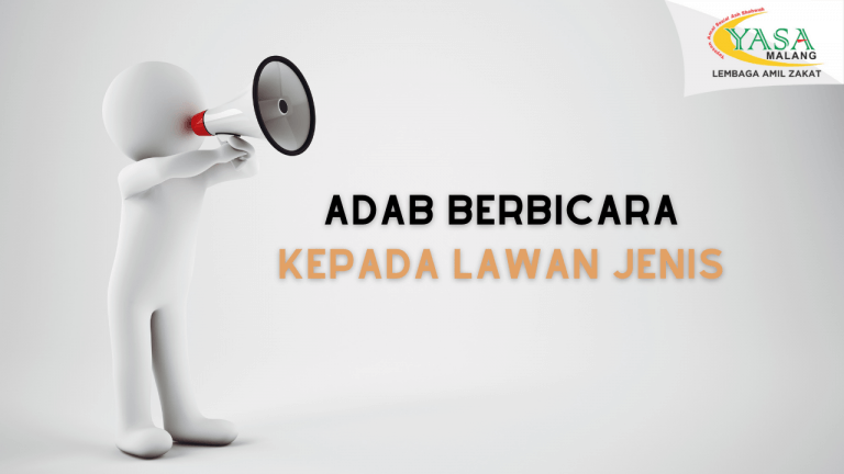 adab berbicara dengan lawan jenis
