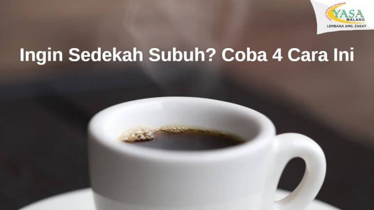 Ingin Sedekah Subuh Coba 4 Cara Ini