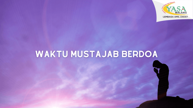 waktu mustajab berdoa